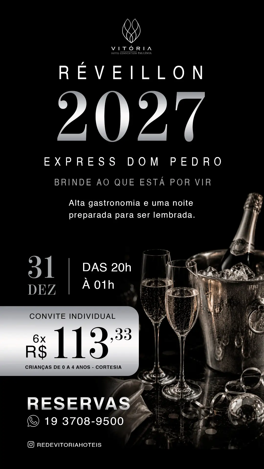 Convite de Réveillon 2027 do Vitória Hotel Convention Paulínia com express do Pedro, brinde ao que está por vir, data 31 de dezembro das 20h à 1h, valores e reserva.