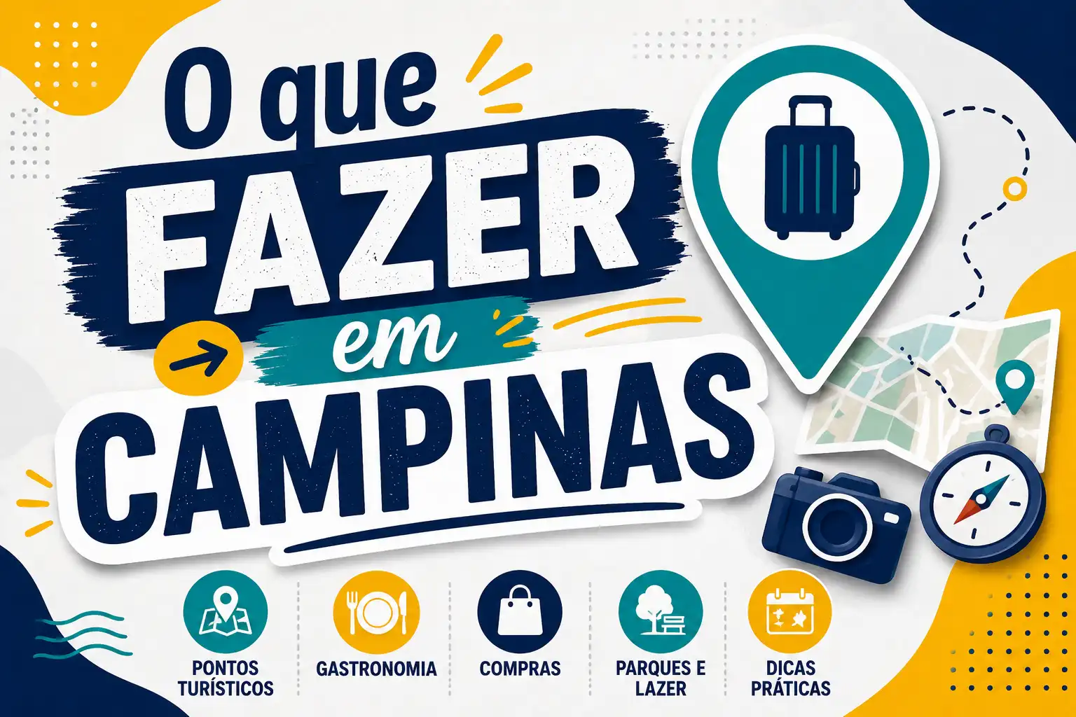 Arte gráfica com o texto “O que fazer em CAMPINAS” e ícones de pontos turísticos, gastronomia, compras, parques e lazer e dicas práticas, com mala de viagem e relógio.