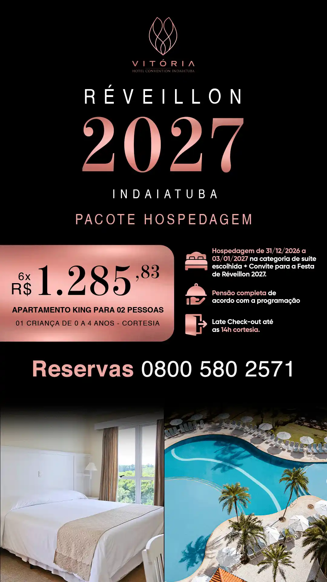 Campanha de Réveillon 2027 do Hotel Vitória em Indaiatuba com hospedagem e pacote para a Festa, preço a partir de R$ 1.285,83 e imagem de quarto e piscina.