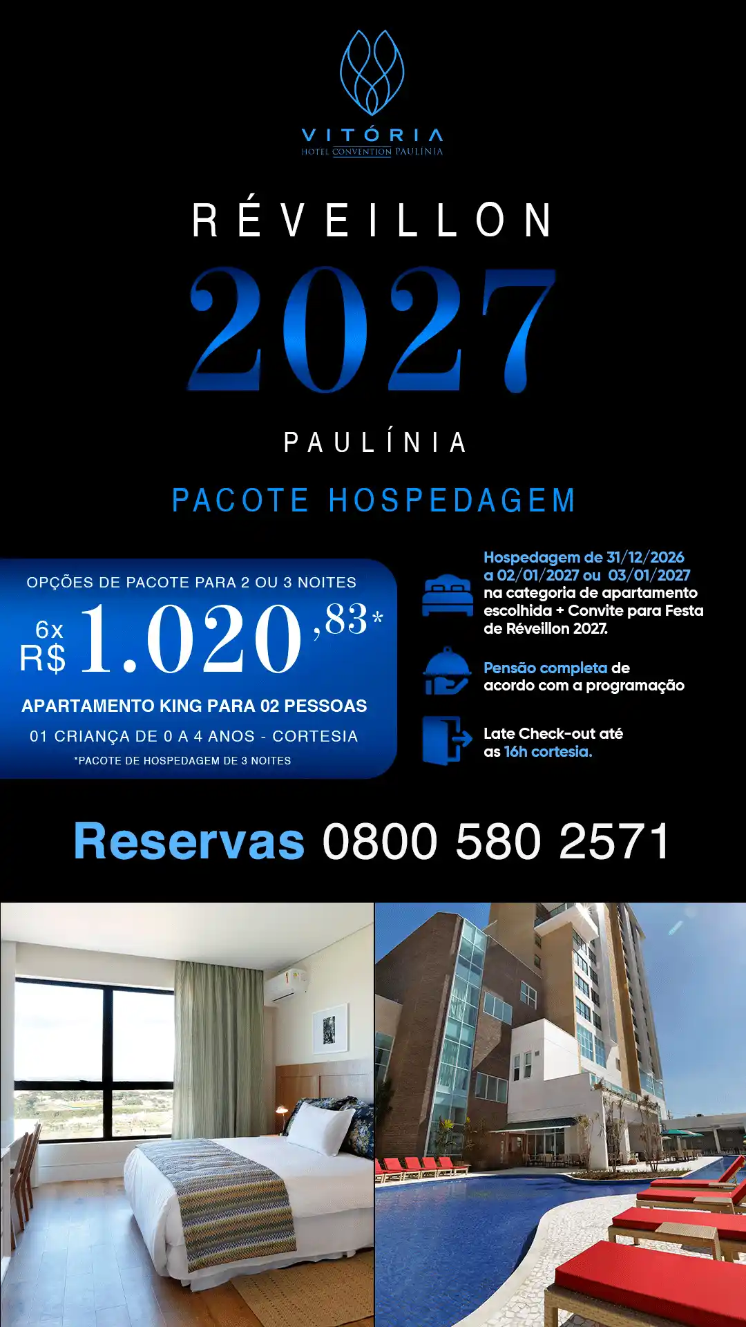 Imagem promocional do HOTEL CONVENÇÃO PAULÍNIA com pacote de Réveillon 2027 em Paulínia: opções de hospedagem, valor a partir de R$ 1.020,83 e reservas 0800 580 2571.