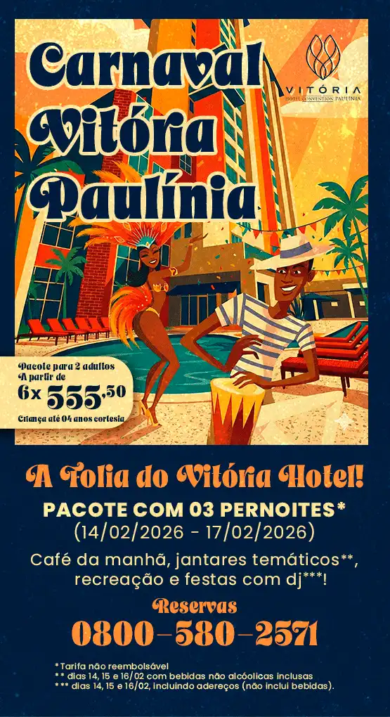 Promoção para o Carnaval Vitória com destaque para pacote de 3 pernoites no hotel Vitória, eventos culturais e festa temática, ideal para adultos.