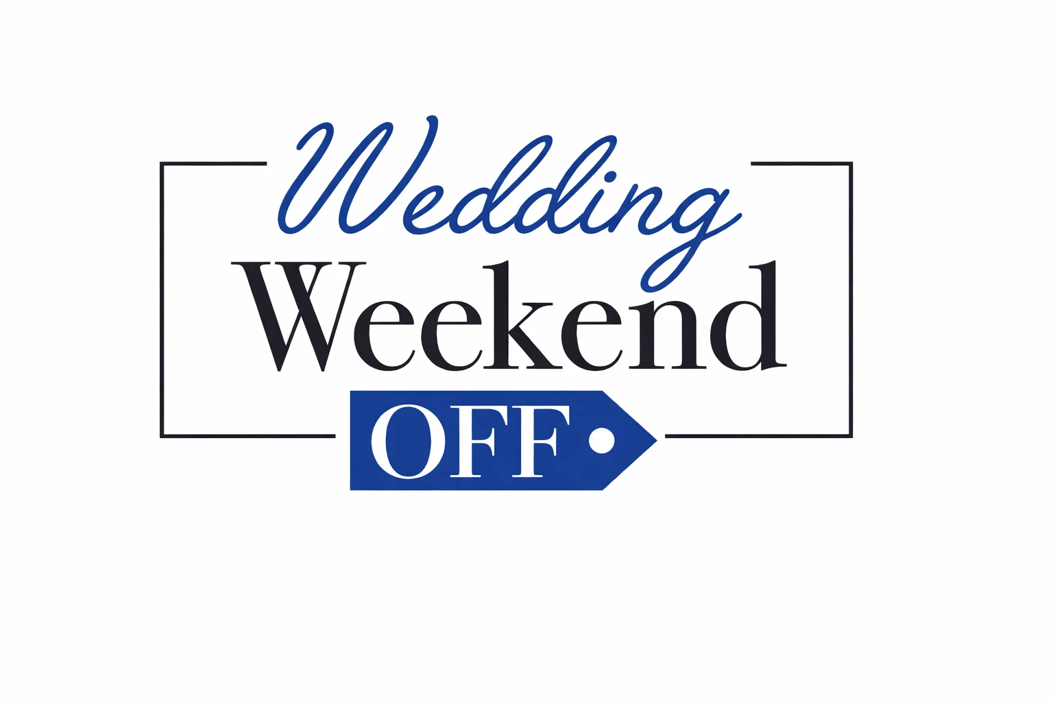 Promoção de fim de semana de casamento com destaque para 'Wedding Weekend Off', ideal para planejar uma celebração de casamento ou confraternização.