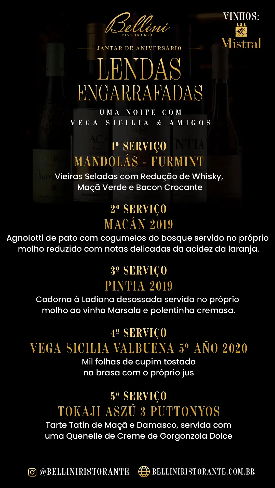 Cardápio promocional do restaurante Bellini com menu de aniversário: 1º serviço Mandolas-Furmint, 2º serviço Maçã 2019, 3º serviço PINTIA 2019, 4º serviço Valbuena e 5º serviço Tokaji Aszú 3 Puttonyos.