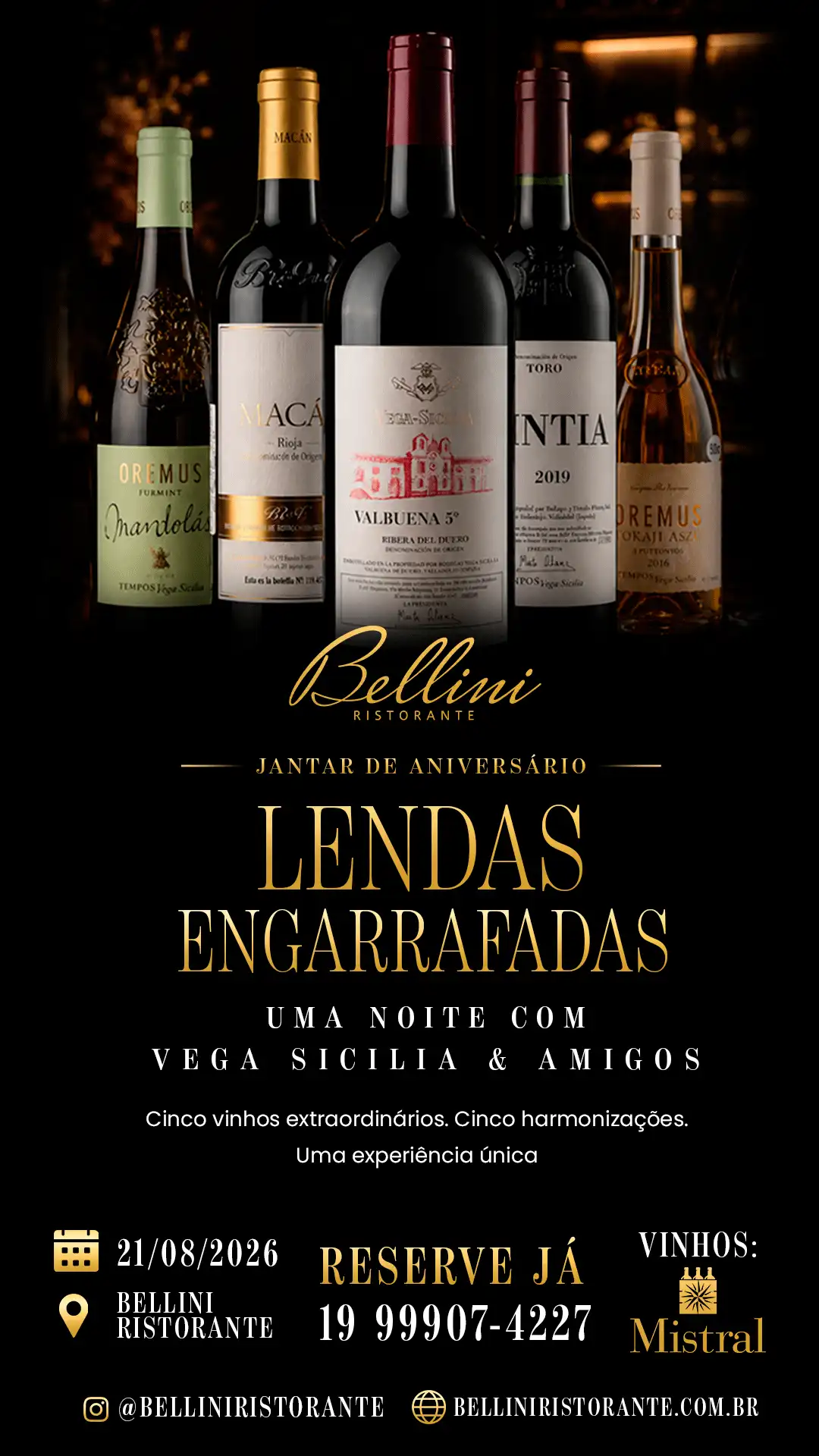 Arte publicitária do Bellini Ristorante com o tema “Lendas Engarrafadas”, mostrando garrafas de vinhos e informações do evento para 21/08/2026 e contato do Reserve Já, 19 99907-4227