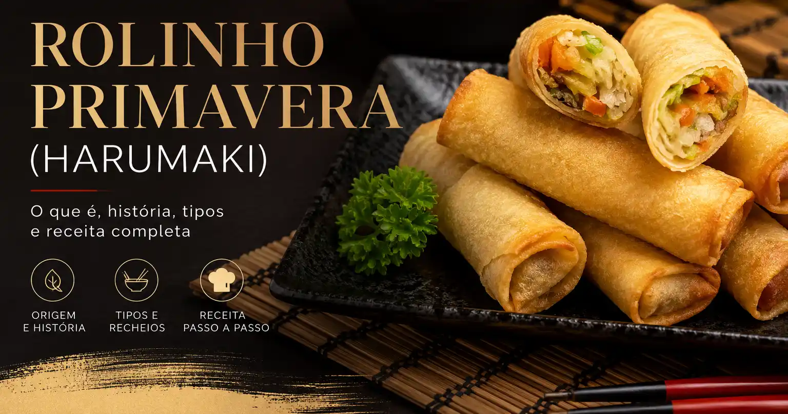 Imagem promocional de rolinho primavera japonês (harumaki) com rolos dourados em bandeja preta, decorados com salsa, acompanhado de texto sobre origem, tipos e receita completa.