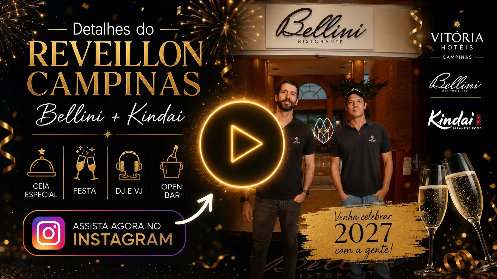Imagem promocional do Réveillon Campinas com Bellini + Kindai, celebrando 2027 no Bellini Ristorante e no Kindai Japanese Food, com dois garçons ao lado de taças de champanhe e fogos ao fundo.